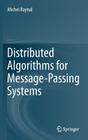 Distributed Algorithms for Message-Passing Systems Cover Image