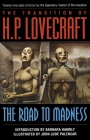 The Road to Madness: Twenty-Nine Tales of Terror By H.P. Lovecraft Cover Image