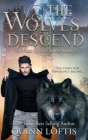 The Wolves Descend: Book 15 of the Grey Wolves Series Cover Image