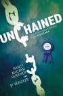 Unchained: Our Family's Addiction Mess Is Our Message Cover Image