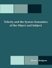 Telicity and the Syntax-Semantics of the Object and Subject Cover Image