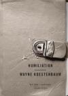 Humiliation (BIG IDEAS//small books) By Wayne Koestenbaum Cover Image