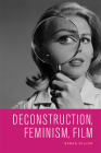 Deconstruction, Feminism, Film By Sarah Dillon Cover Image