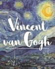 Vincent Van Gogh By Susie Hodge Cover Image