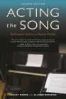 Acting the Song: Performance Skills for the Musical Theatre By Tracey Moore, Allison Bergman Cover Image