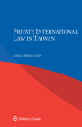 Private International Law in Taiwan By Rong-Chwan Chen Cover Image