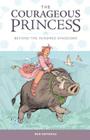 Courageous Princess, The Volume 1 Beyond the Hundred Kingdoms  (3rd edition) By Rod Espinosa, Rod Espinosa (Illustrator) Cover Image