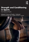 Strength and Conditioning in Sports: From Science to Practice By Michael H. Stone, Timothy J. Suchomel, W. Guy Hornsby Cover Image