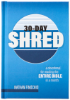 30-Day Shred: A Devotional for Reading the Entire Bible in a Month By Nathan Finochio Cover Image
