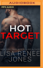 Hot Target By Lisa Renee Jones, Christian Fox (Read by), Ava Erickson (Read by) Cover Image