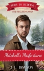 Mitchell's Misfortune: Hers to Redeem/The Reclusive Man: Hers To Redeem book 18 By J. L. Dawson Cover Image