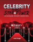 Celebrity Female Star Power: The Millionaire Prisoner's Address Book By Freebird Publishers (Editor), Cyber Hut Designs (Illustrator), Josh Kruger Cover Image