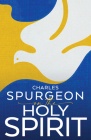 Spurgeon on the Holy Spirit By Charles H. Spurgeon Cover Image