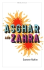 Asghar and Zahra: A John Murray Original By Sameer Rahim Cover Image