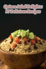 Quinoa Salad Delights: 97 Delicious Recipes By Hungry Hideaway Taka Cover Image