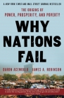 Why Nations Fail: The Origins of Power, Prosperity, and Poverty Cover Image