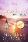 Beachfront Secrets (Solomons Island Book 6) Large Print By Michele Gilcrest Cover Image