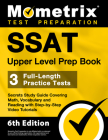 SSAT Upper Level Prep Book - 3 Full-Length Practice Tests, Secrets Study Guide Covering Math, Vocabulary and Reading with Step-By-Step Video Tutorials By Matthew Bowling (Editor) Cover Image
