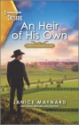 An Heir of His Own: A Steamy Western Romance Cover Image