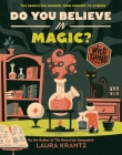 Do You Believe In Magic? (A Wild Thing Book): The Search for Wonder, from Sorcery to Science Cover Image