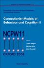 Connectionist Models of Behaviour and Cognition II - Proceedings of the 11th Neural Computation and Psychology Workshop (Progress in Neural Processing #18) Cover Image