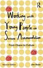 Working with Young People in Secure Accommodation: From chaos to culture Cover Image