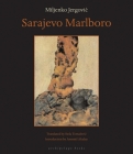 Sarajevo Marlboro By Miljenko Jergovic, Stela Tomassevic (Translated by), Ammiel Alcalay (Introduction by) Cover Image