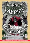 The Illustrated Varney the Vampire; or, The Feast of Blood - In Two Volumes - Volume I: A Romance of Exciting Interest - Original Title: Varney the Va By Thomas Preskett Prest, Finn J. D. John (Editor), Natalie L. Conaway (Contribution by) Cover Image