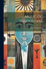 Music of Hindostan. Cover Image
