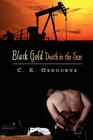 Black Gold: Death in the Sun Cover Image