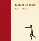 Nancy Spero: Torture of Women Cover Image