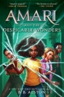 Amari and the Despicable Wonders (Supernatural Investigations #3) By B. B. Alston Cover Image