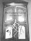 The Curiosity Cabinet By Ian Wallace Cover Image
