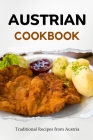 Austrian Cookbook: Traditional Recipes from Austria By Liam Luxe Cover Image