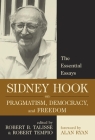 Sidney Hook on Pragmatism, Democracy, and Freedom: The Essential Essays Cover Image