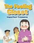 The Feeling Closet: Imperfect Treasures By Lorrie Manosh Cover Image