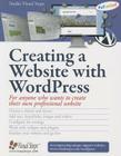 Creating a Website with WordPress (Computer Books for Seniors series) Cover Image