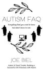 Autism FAQ By Joe Biel Cover Image