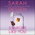 Someone Like You By Sarah Dessen, Rebecca Soler (Read by) Cover Image