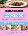 Baking and cake: Karl-inspired sweet and savory bread recipes By Bradley Davis Cover Image