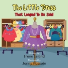 The Little Dress: T hat Longed To Be Sold Cover Image