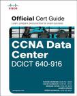 CCNA Data Center DCICT 640-916 Official Cert Guide (Certification Guide) By Navaid Shamsee, David Klebanov, Hesham Fayed Cover Image