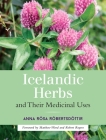 Icelandic Herbs and Their Medicinal Uses Cover Image