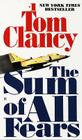 The Sum of All Fears (A Jack Ryan Novel #5) By Tom Clancy Cover Image