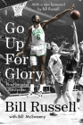 Go Up for Glory By Bill Russell, William Mcsweeny Cover Image