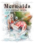 Mermaids: A Jenn Kotick Coloring Book By Jenn Kotick (Artist) Cover Image