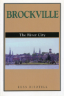 Brockville: The River City By Russ Disotell Cover Image