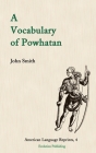 A Vocabulary of Powhatan Cover Image