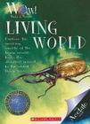 Living World (World of Wonder) By Gerard Cheshire Cover Image