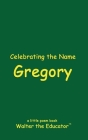 Celebrating the Name Gregory Cover Image
